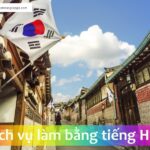 Dich vu lam bang tieng Han