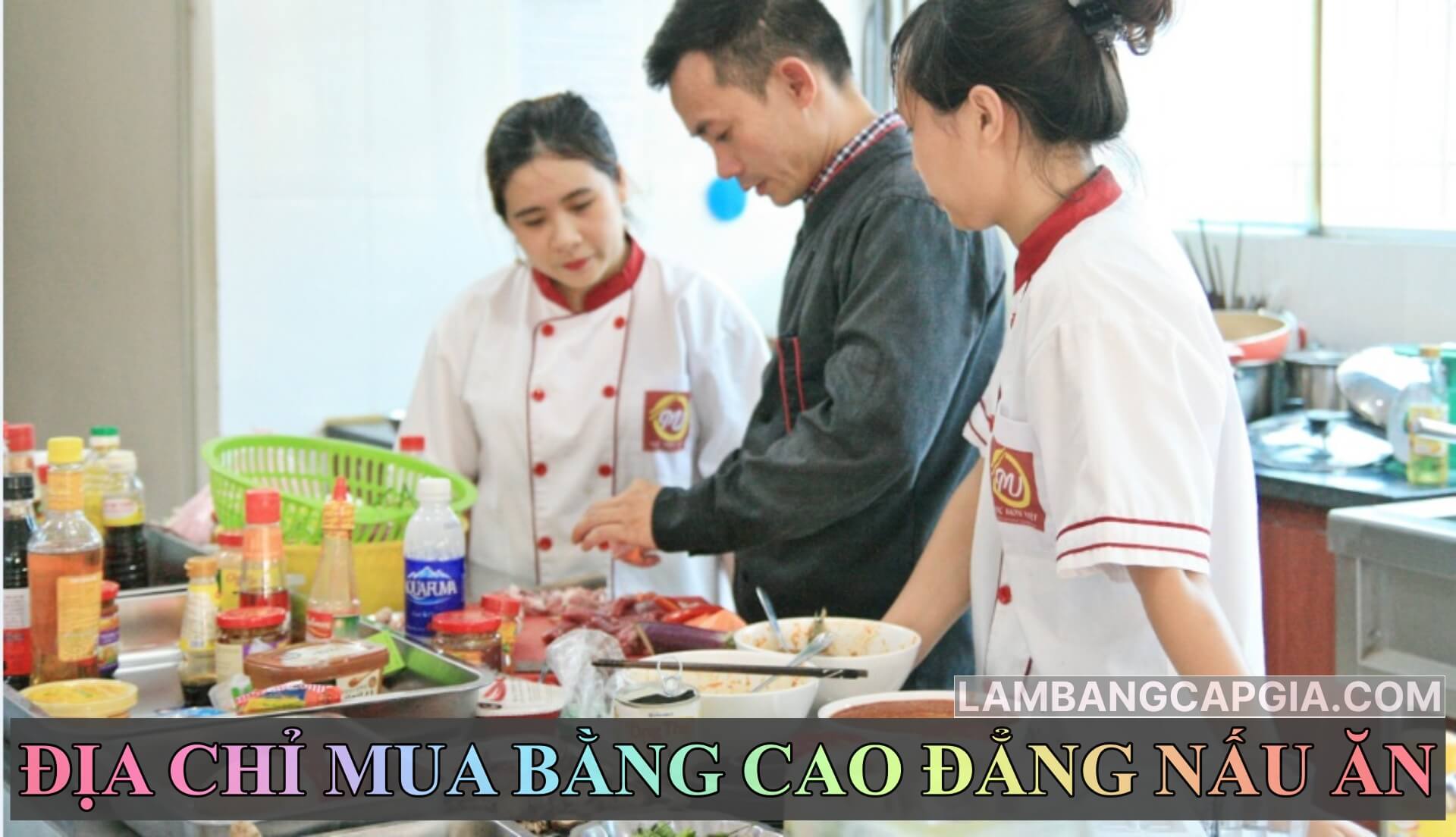 Mua bằng cao đẳng nấu ăn