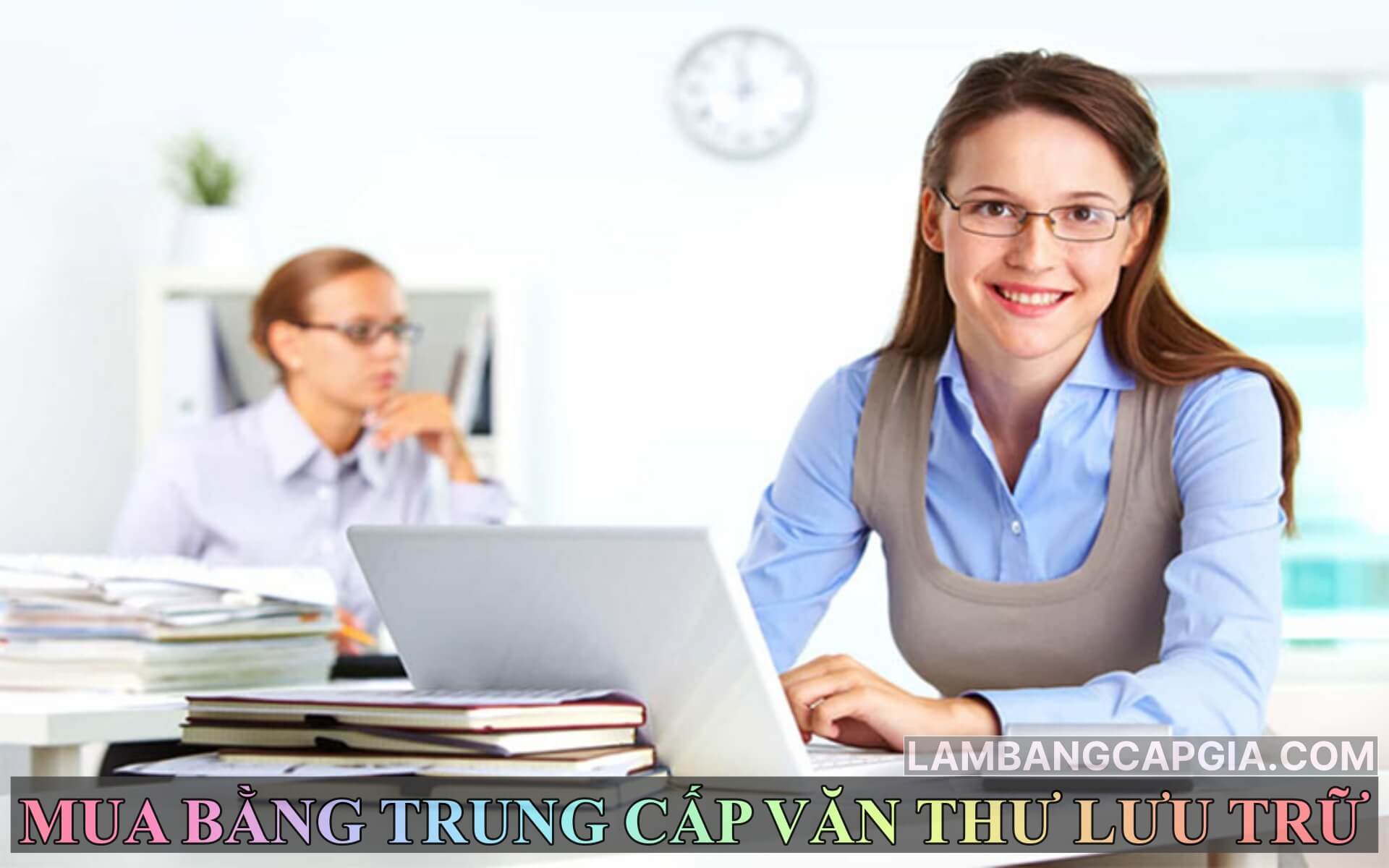 Mua bằng trung cấp văn thư lưu trữ