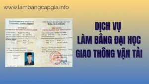Làm bằng Đại học Giao thông vận tải